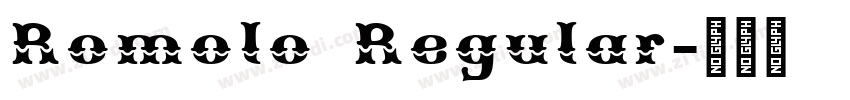 Romolo Regular字体转换 Romolo Regular字体转换